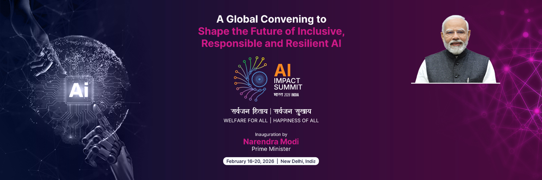 	Outreach for the India AI Impact Summit 2026, scheduled to be held from 16th to 20th February 2026 at Bharat Mandapam, New Delhi